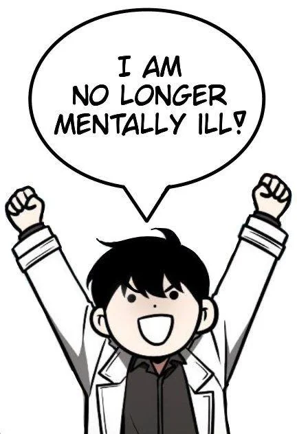 Kim Dokja, arms raised, declaring that he is no longer mentally ill.